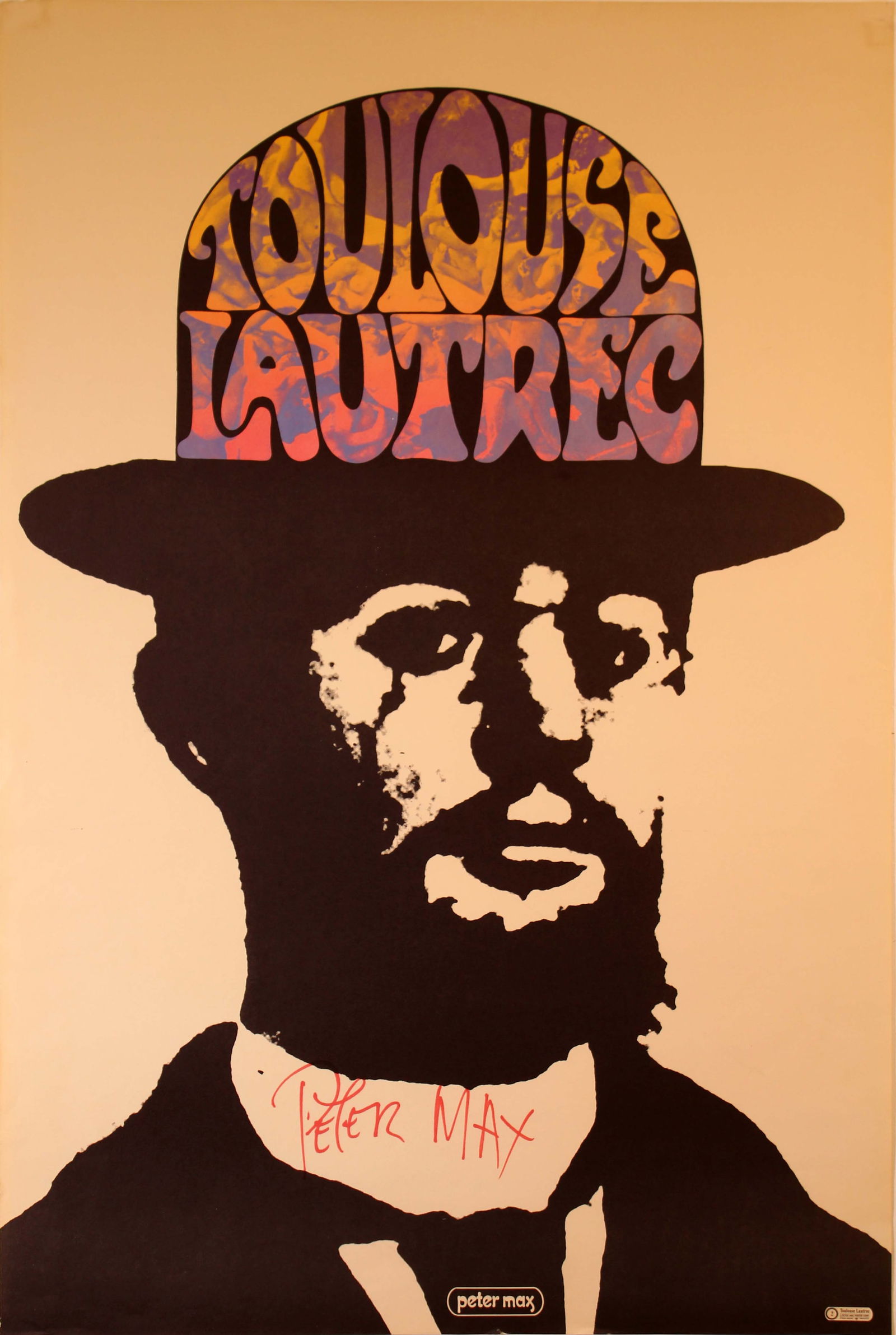 Peter Max Toulouse Lautrec 1697 Signed Pop Art Retro Vintage Lithograph Poster: A psychedelic retro lithograph titled "Toulouse Lautrec 2" by iconic pop artist Peter Max. Hand signed in red felt tip marker on the mid bottom. Printed on premium paper and copyright Peter Max Poster