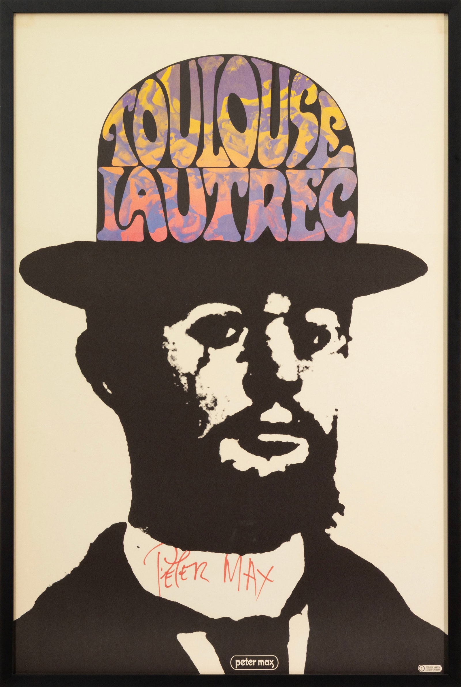 Peter Max - Toulouse Lautrec 1967 Signed Lithographic Poster Edition of 250 Framed: Peter Max’s "Toulouse Lautrec (1967)" is a lithographic poster from an edition of 250. Hand signed by the artist in red. The composition presents a stylized black-and-white portrait of French artist