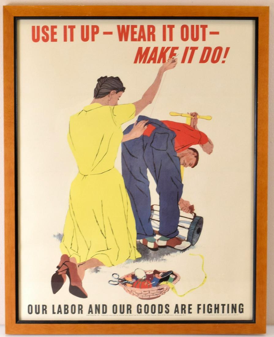 Original 1943 WW2 Use It Up, Wear It Out Poster: Artist: Robert Gwathmey ( 1903-1988 ). Date of Work: 1943 Description: In this poster a woman is patching up man’s britches with needle and thread while he oils the lawn mower. A sewing basket sits