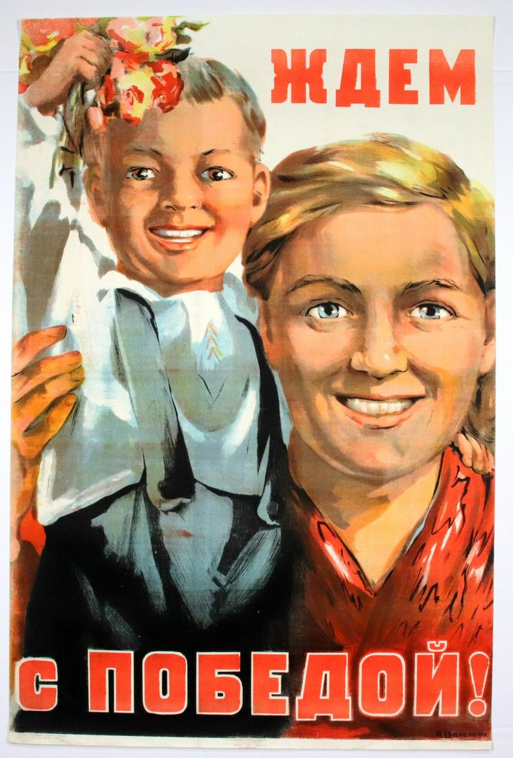 VATOLINA, N. We Are Waiting for Your Victorious: Zhdem s pobedoi! [We Are Waiting for Your Victorious Return!], a poster by Nina Vatolina (1915-2002). Published by Iskusstvo, Moscow-Leningrad, 1945, 86 x 57 cm.Vatolina is one of the few Soviet femal