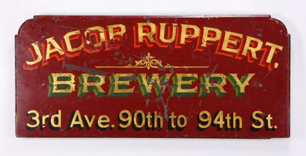 Early 20th c. hand painted advertising sign: Early 20th century hand painted wood advertising sign for one of New York City's oldest breweries, "Jacob Ruppert, Brewery, 3rd Ave. 90th to 94th St.", of rectangular shape, 24"h x 53.5"l x 2"d.