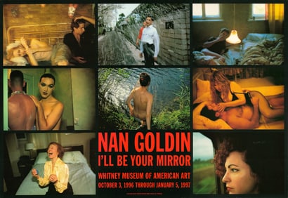 Nan Goldin - I'll be your Mirror - 1996 Offset Lithograph 22.25" x 32.25"