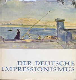 Der Deutsche Impressionismus - Die Hausmeister in der Malerei - 1958 Book 13.25" x 10.75"