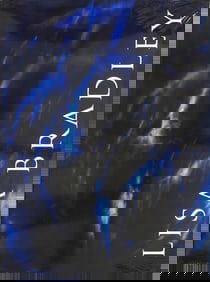 Lisa Bradley Recent Paintings - 2003 Book 10.5" x 8.25"