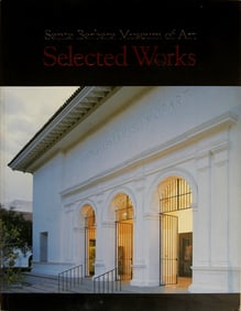 Santa Barbara Museum of Art Selected Works - 1991 Book 11" x 8.5"