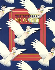 David Lance Goines - The Berkeley Monthly - 1980 Offset Lithograph 18.5" x 14.5"