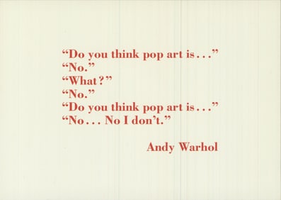 Andy Warhol - Do You Think Pop Art is..? - 1988  - Pop Art, Vintage