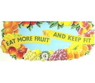 Artist Unknown - Eat More Fruit And Keep Fit - 1975 Poster - Contemporary, Vintage
