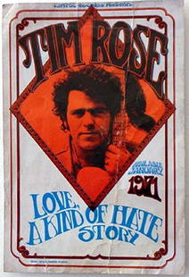 17 - Tim Rose concert poster: Tim Rose poster designed by Famous Fingers Studios An original promotional poster for Tim Rose Love A Kind Of Hate Story Available 1972 designed by Famous Fingers Studios. Condition: creased and