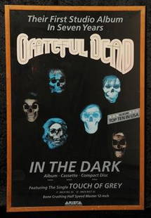 Grateful Dead: two rock concert posters: Grateful Dead European Tour at the Rainbow card concert poster, 1978 and 'In the Dark' poster, framed and glazed European Tour: 64cm x 96cm In the Dark: 79cm x 53.5cm