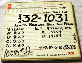 James Brown Master Tape: A 15 IPS two track source master tape for James Brown 'I Got That Feelin'' Copy 1 King Label dated 4.25.68 Tracks include: I Got The Feelin' [02:35], Maybe I'll Understand, Part 1 [03:19], You've