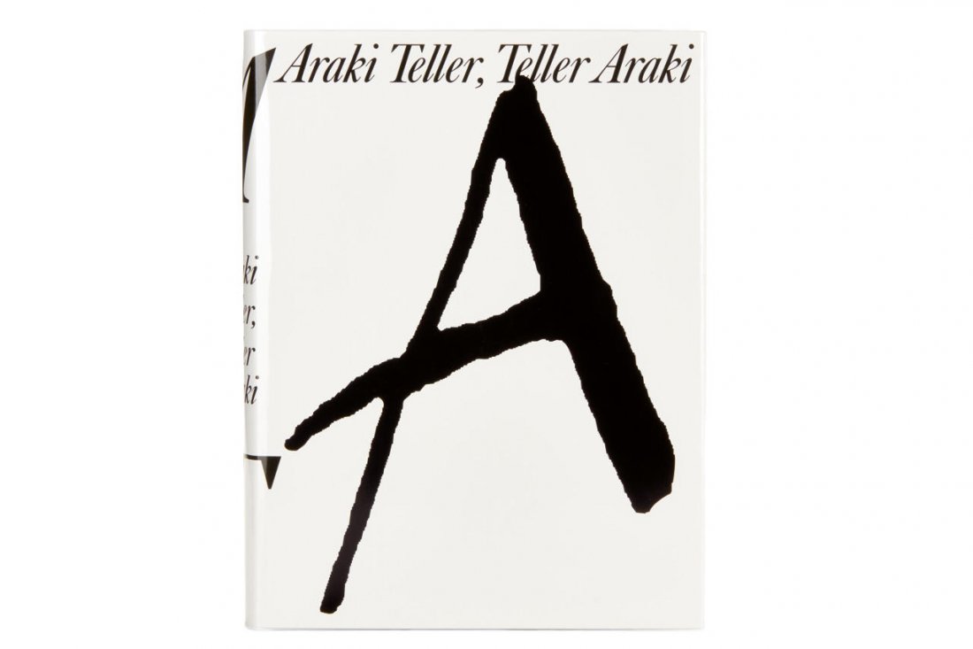 NOBUYOSHI ARAKI (* 1940): / JUERGEN TELLER (*1964) ‘Araki Teller Teller Araki’ Eyescencia Tokyo 2014, First edition, SIGNED BY ARAKI AND TELLER (there are only few copies which are signed by both artists), hardcover, 30 x