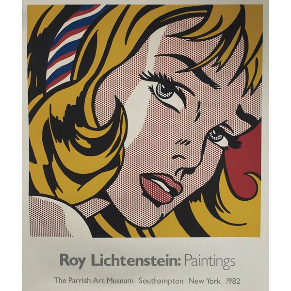 Roy Lichtenstein: After Roy Lichtenstein (American, 1923-1997) "Roy Lichtenstein: Paintings, The Parrish Art Museum, Southampton, New York," 1982, silkscreen, 58" x 48", unsigned, unframed