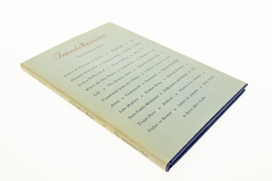Christopher Morley FRIENDS ROMANS 1940 Limited Edition: Christopher Morley FRIENDS ROMANS 1940 Limited Edition Original Letter Signed By Christopher Morley Laid In The Ampersand Club St Paul Minneapolis Minnesota Lee Edmonds Grove 50th Anniversary Minneapo