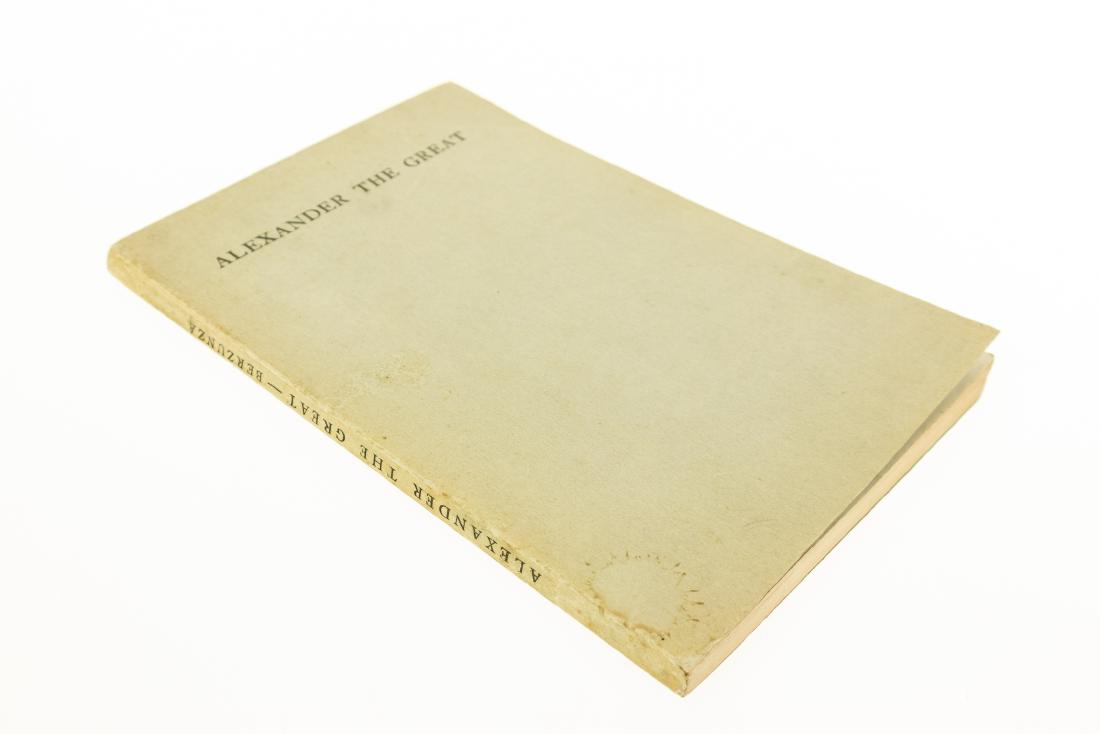 Julio Berzunza ALEXANDER THE GREAT ROMANCES 1939 Signed: Julio Berzunza ALEXANDER THE GREAT ROMANCES 1939 Signed Private Printing Bibliography Books-on-Books Catalog Incunabula Books Pamphlets Pictures Title: A Tentative Classification of Books, Pamphlets a