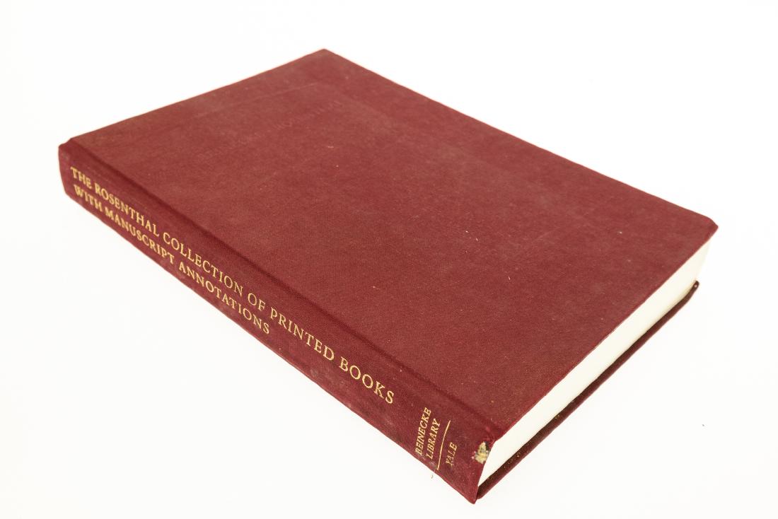 Bernard M Rosenthal THE ROSENTHAL COLLECTION OF PRINTED: Bernard M Rosenthal THE ROSENTHAL COLLECTION OF PRINTED BOOKS WITH MANUSCRIPT ANNOTATIONS A CATALOG OF 242 EDITIONS MOSTLY BEFORE 1600 ANNOTATED BY CONTEMPORARY OR NEAR-CONTEMPORARY READERS 1997 Very 