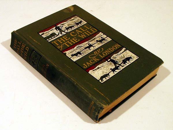 Jack London CALL OF THE WILD 1904 Arctic Alaska