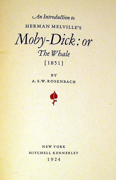 Rosenbach INTRODUCTION TO MOBY-DICK 1924 Kennerle - 2