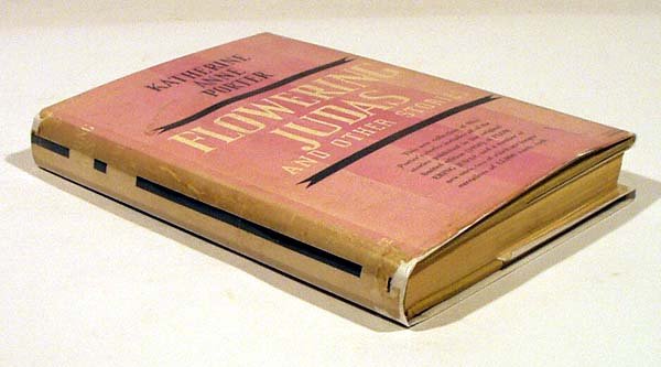 Porter FLOWERING JUDAS AND OTHER STORIES 1935 1st