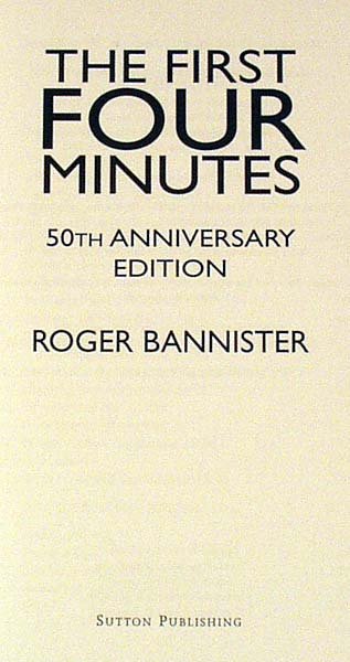 Bannister FIRST FOUR MINUTES Signed Anniversary E - 2