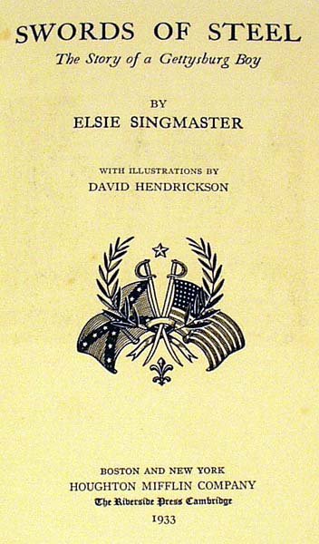 Singmaster SWORDS OF STEEL 1933 Juvenile Civil Wa - 2