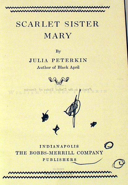 Peterkin SCARLET SISTER MARY 1928 Signed 1st ed. - 2