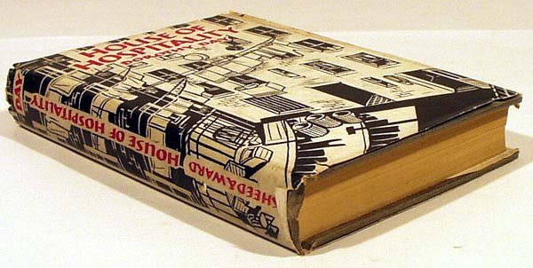Day HOUSE OF HOSPITALITY 1939 First Printing Dj