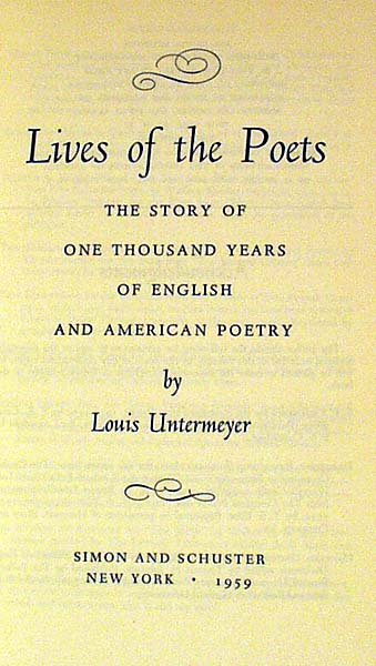 Untermeyer LIVES OF THE POETS 1959 Inscribed - 2