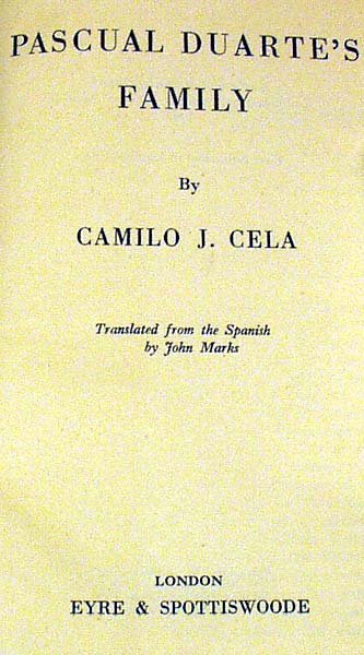 Cela PASCUAL DUARTE'S FAMILY 1946 First edition - 2