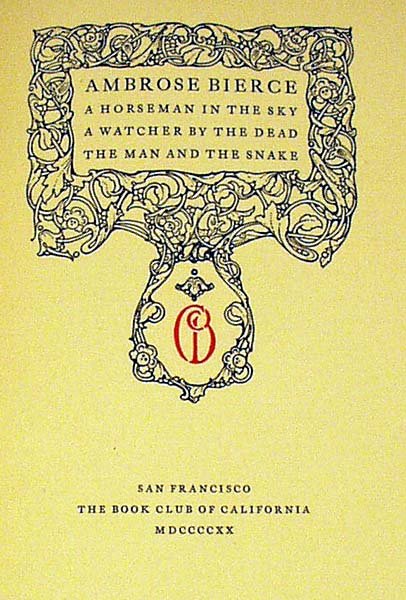 Bierce HORSEMAN IN THE SKY 1920 Limited edition - 2