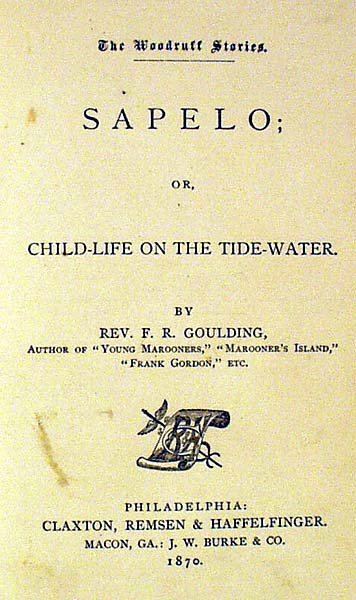 Goulding SAPELO 1870 1st Edition Children's - 2
