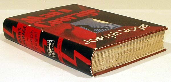 Vogel MAN'S COURAGE 1938 First Edition Illus. Dj