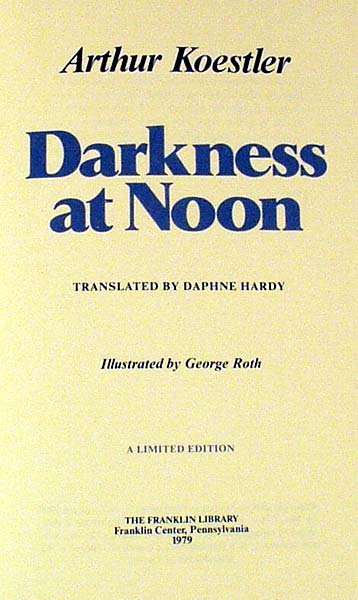 Koestler DARKNESS AT NOON 1979 Signed Limited Ed - 2