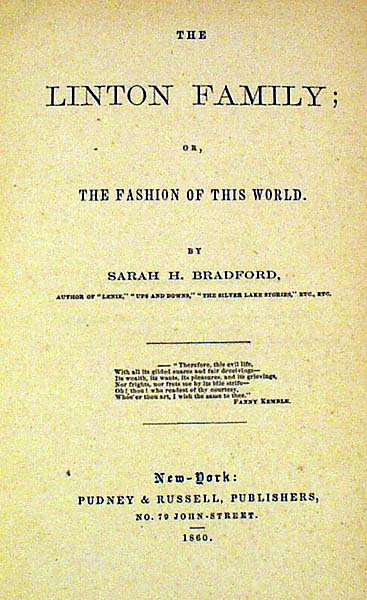 Bradford THE LINTON FAMILY 1860 1st US Literature - 2