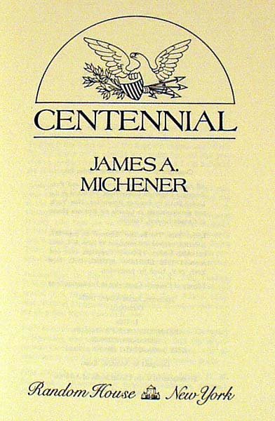 Michener CENTENNIAL 1974 Inscribed American West - 2