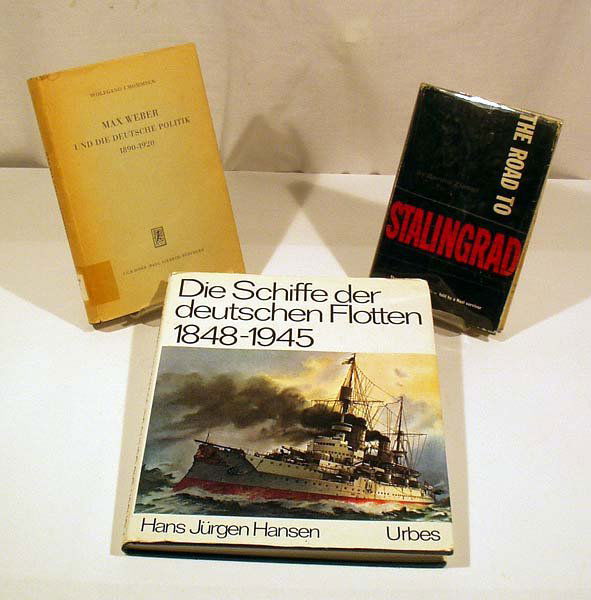 3V Stalingrad Weber GERMAN HISTORY Hansen Zieser: This auction lot includes the following group of German history titles: - Die Schiffe der deutschen Flotten , 1848-1945 by Hansen - c.1973 by Urbes - in dustjacket - Max Weber: Und die deutsche Pol