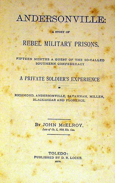 McElroy ANDERSONVILLE 1879 US Civil War Prison - 2