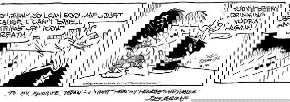 Dik Browne Hagar the Horrible 10/19/77: Dik Browne, Hagar the Horrible daily, 10/19/77, 4"x12", inscribed "To my favorite Texan – J Tippit from my favorite New Yorker, Dik Browne".