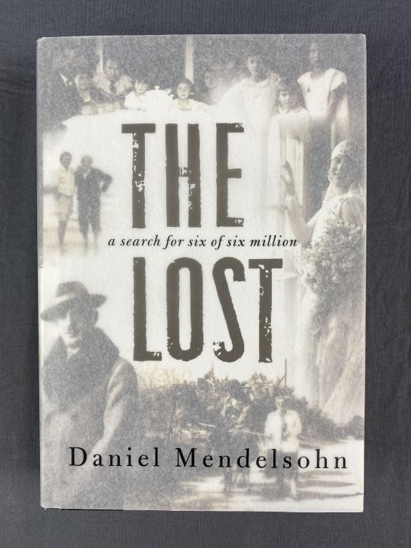 The Lost Daniel Mendelsohn Signed Hardcover: With dust jacket.
