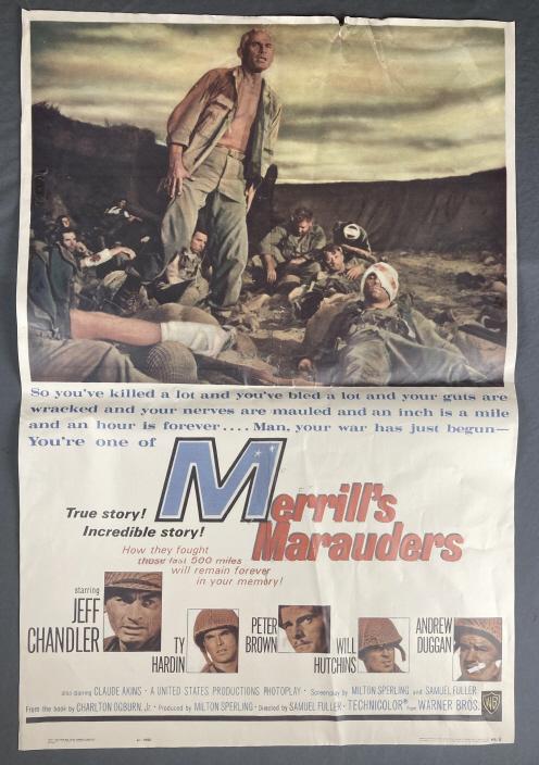 "Merrill's Marauders" Jeff Chandler 1956: Original theatrical movie poster from 1956. "Merrill's Marauders" Starring Jeff Chandler, Ty Hardin, Peter Brown, Will Hutchins, and Andrew Duggan. Measures 27" x 40".
