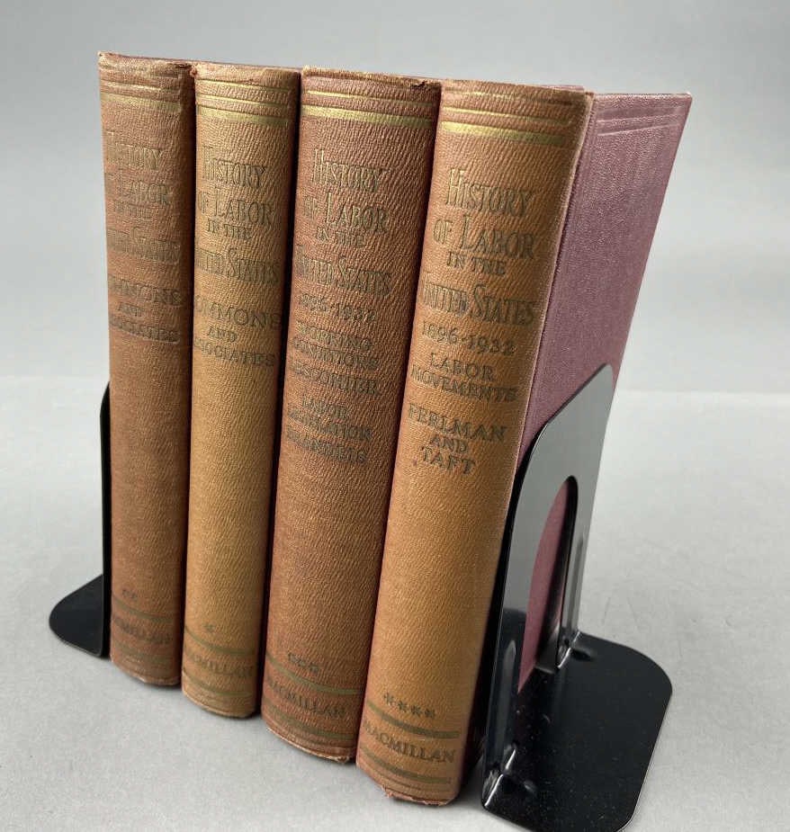 History of Labor in the United States 4 Vol. Set: History of Labor in the United States in four volumes, published by Macmillan. Volume One by John R Commons, David J Saposs, Helen L Sumner, EB Mittelman, HE Hoagland, John B Andrews, and Selig Perlma