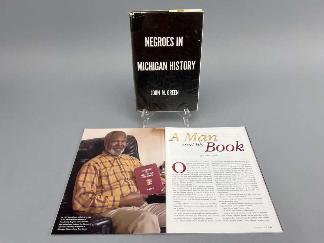 "Negroes in Michigan History" John Green 1968: "Negroes in Michigan History," by John Green, 1968, which is a reprint of the "Michigan Manual of Freedmen's Progress," by Francis E. Warren, from 1915. Also, included is the July/August 2001 issue of