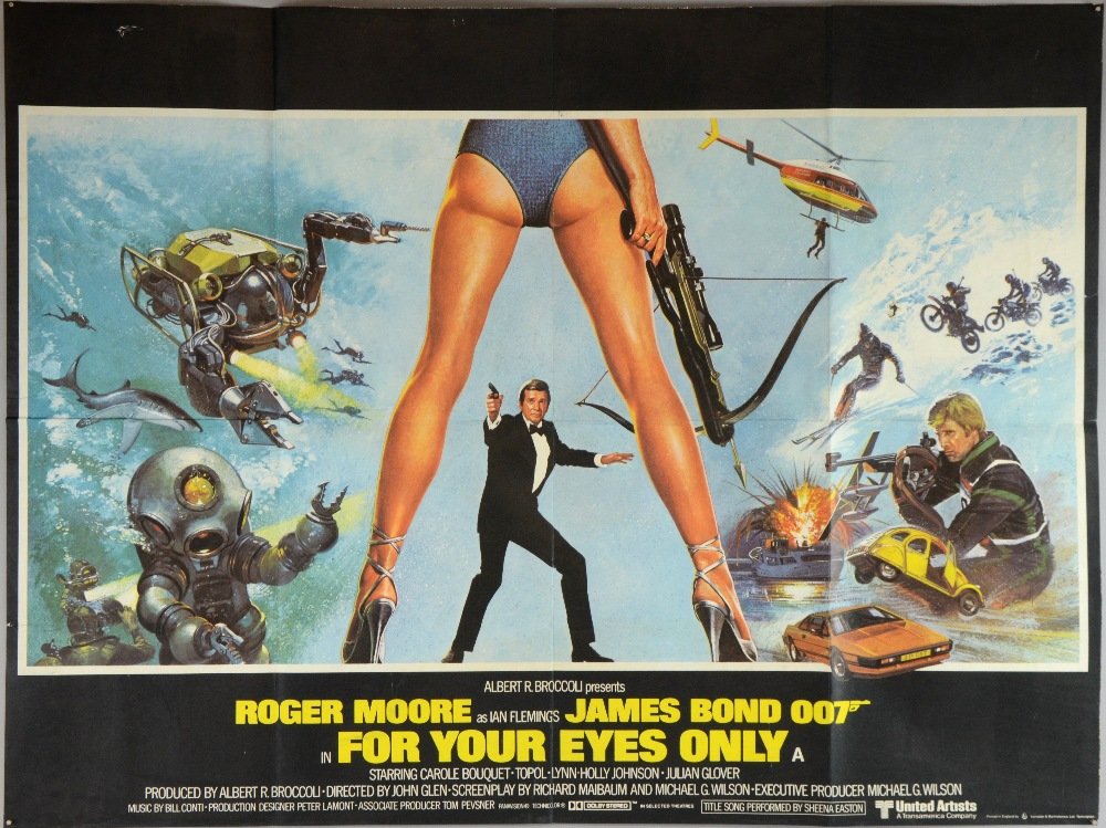 James Bond For Your Eyes Only (1981) British Quad film: James Bond For Your Eyes Only (1981) British Quad film poster, starring Roger Moore, Design by Bill Gold, artwork by Brian Bysouth, folded 30 x 40in
