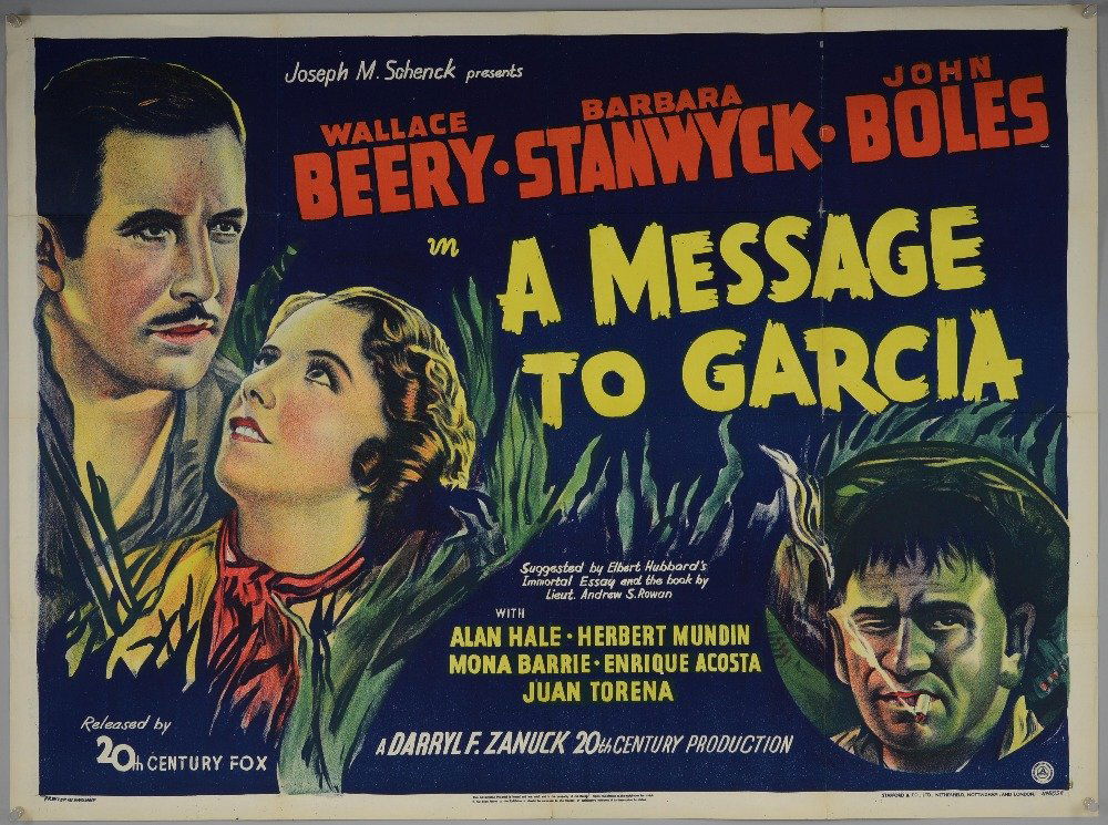 A Message To Garcia (1936) British Quad film poster, (1 of 1)
