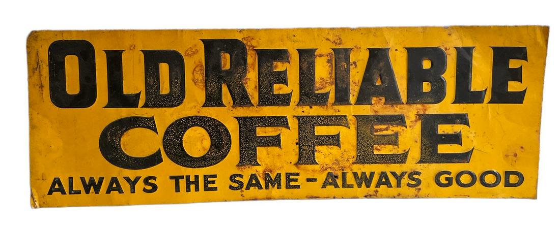 Vintage "Old Reliable" Coffee Advertising Tin Sign (1 of 3)