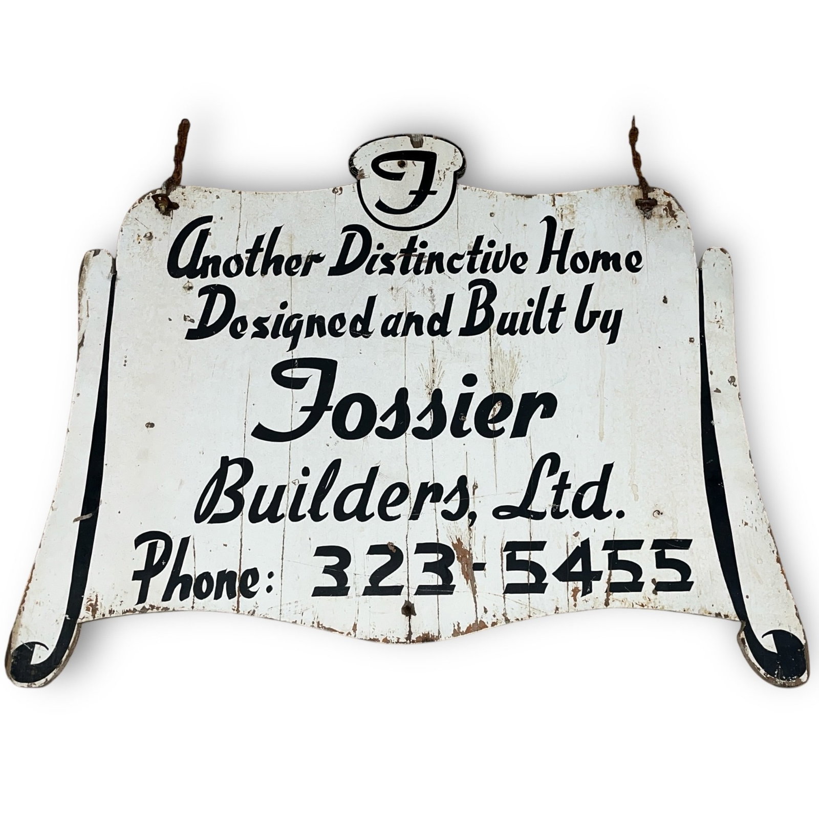 Vintage Advertising Sign "Fossier Builders": 27"H x 31" W x 1" D, Hand Painted on wood.
