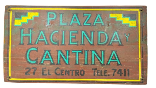 Mexican Folk Art Advertisement Sign, HACIENDA CANTINA