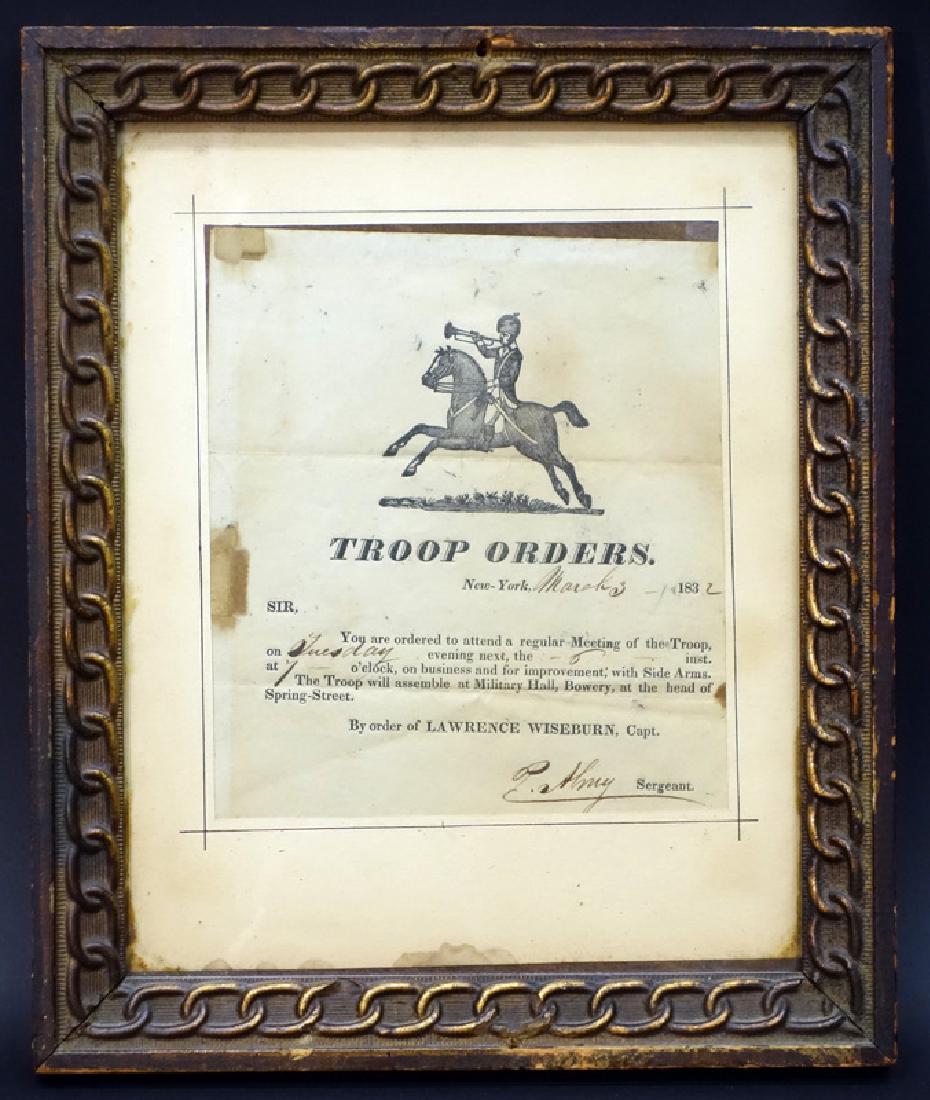 TROOP ORDERS DATED MARCH 3, 1832: Troop meeting attendance order "Tuesday 6th at 7:00 with side arms", "Assemble Military Hall, Bowery at Head of Spring St", order of Capt. Lawrence Wiseburn, signed P. Almy, sgt.; matted and framed; s