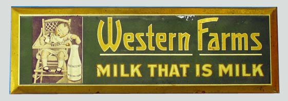 WESTERN FARMS MILK ADVERTISING TIN SIGN