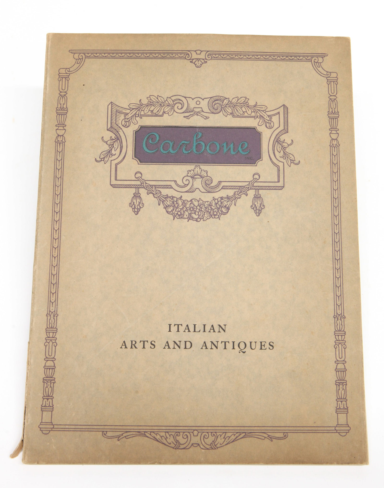 CARBONE ITALIAN ARTS & ANTIQUES CATALOG: Includes pottery, Venetian glass, baskets, etc.; retains price list dated 1922; 12" x 9", G-VG